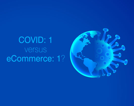 COVID: 1 versus eCommerce:1?